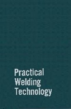 Practical Welding Technology - Mohler, Rudy