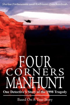 Four Corners Manhunt - Forteneaux, Shirlee; Quackenbush, Kathleen