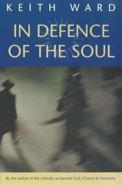In Defence of the Soul - Ward, Keith