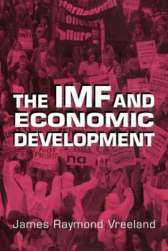 The IMF and Economic Development - Vreeland, James Raymod