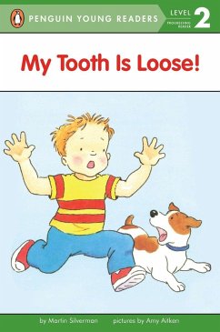 My Tooth Is Loose! - Silverman, Martin