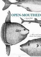 Open-Mouthed - Crowden, James; Peacock, Alan; Rowe, Elisabeth; Sail, Lawrence
