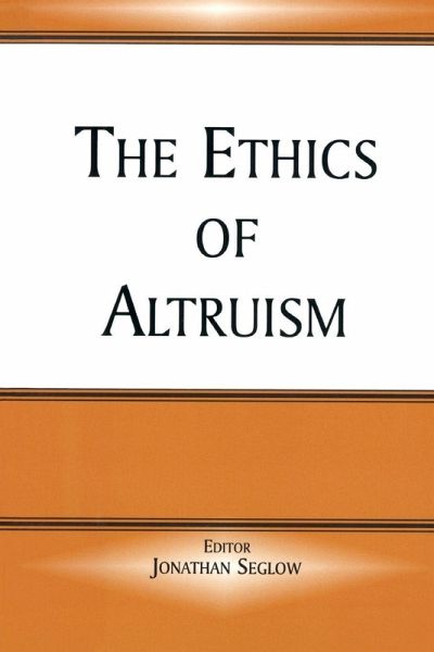The Ethics of Altruism