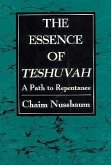The Essence of Teshuvah