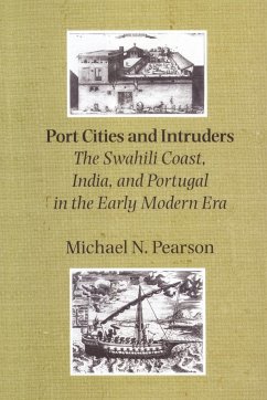Port Cities and Intruders - Pearson, Michael N.