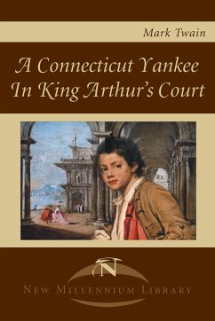 A Connecticut Yankee in King Arthur's Court - Twain, Mark