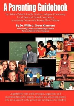 A Parenting Guidebook - Kimmons, Willie James; Kimmons, Willie J.