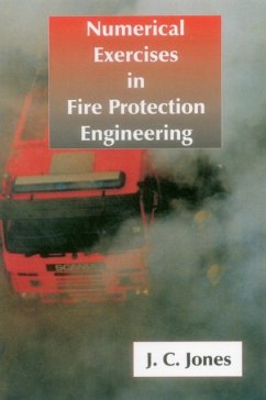 Numerical Examples in Fire Protection Engineering - Jones, J.C.