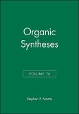 Organic Syntheses, Volume 76