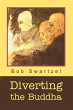 Diverting the Buddha - Bild 1