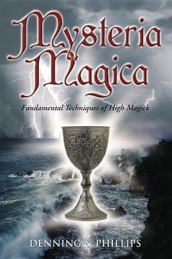 Mysteria Magica - Phillips, Osborne; Denning, Melita