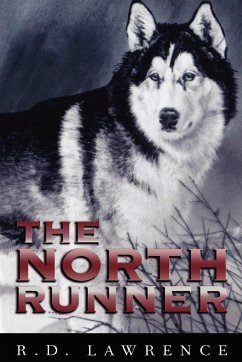 The North Runner - Lawrence, R D