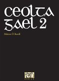 Ceolta Geal Vol.2: A Collection of Songs in the Irish Language Lyrics/Melody Ceolta Geal Vol.2: A Collection of Songs in the Irish Language Lyrics/Melody