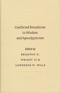 Conflicted Boundaries in Wisdom and Apocalypticism