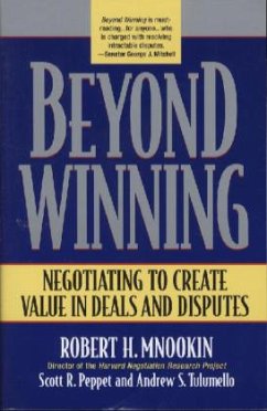 Beyond Winning - Mnookin, Robert H.; Peppet, Scott R.; Tulumello, Andrew S.