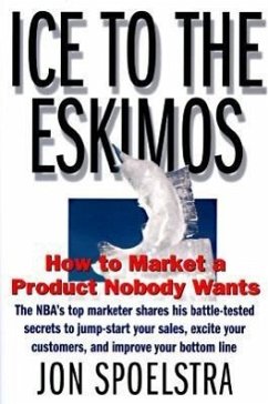 Ice to the Eskimos - Spoelstra, Jon