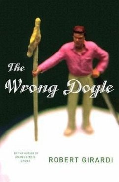 The Wrong Doyle - Girardi, Robert