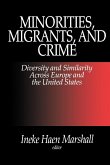 Minorities, Migrants, and Crime