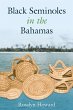 Black Seminoles in the Bahamas - Bild 1