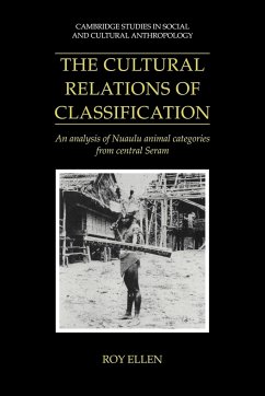 The Cultural Relations of Classification - Ellen, Roy