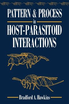 Pattern and Process in Host-Parasitoid Interactions - Hawkins, Bradford A.