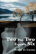 Two Plus Two Equals Six - Bild 1