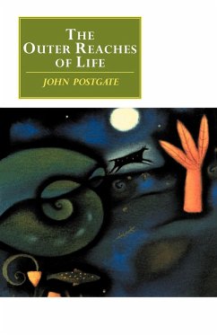 The Outer Reaches of Life - Postgate, John; Postgate