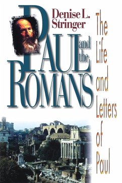Paul and the Romans - Stringer, Denise L.