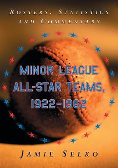 Minor League All-Star Teams, 1922-1962 Cover Minor League All-Star Teams, 1922-1962