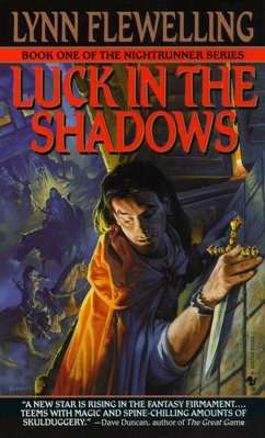 Nightrunner 01. Luck in the Shadows - Flewelling, Lynn