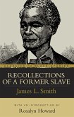 Recollections of a Former Slave