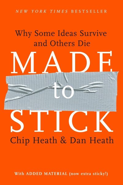 dan heath made to stick