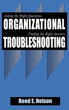 Organizational Troubleshooting - Nelson, Reed E.