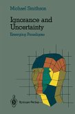 Ignorance and Uncertainty