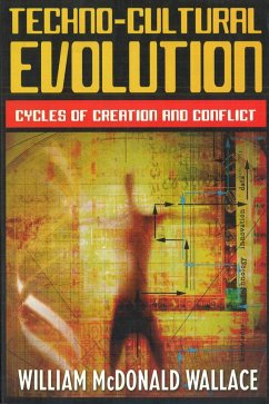 Techno-Cultural Evolution - Wallace, William McDonald
