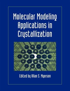 Molecular Modeling Applications in Crystallization - Myerson, Allan S. (ed.)