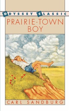 Prairie-Town Boy - Sandburg, Carl; Sandburg