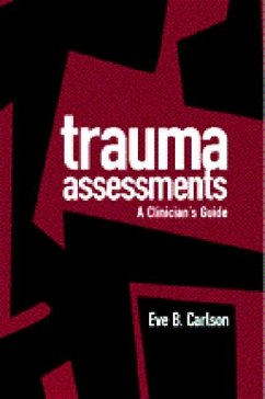 Trauma Assessments - Carlson, Eve B