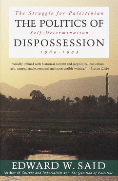 The Politics of Dispossession - Said, Edward W
