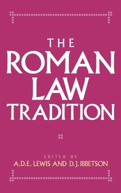 The Roman Law Tradition - Lewis, A. D. E. / Ibbetson, D. J. (eds.)