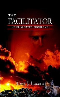 The Facilitator: Volume I
