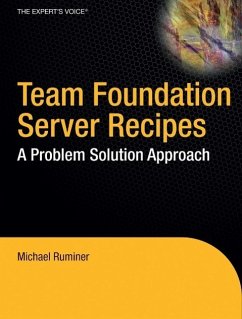 Team Foundation Server Recipes: A Problem Solution Approach - Ruminer