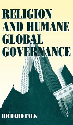 Religion and Humane Global Governance - Falk, R.