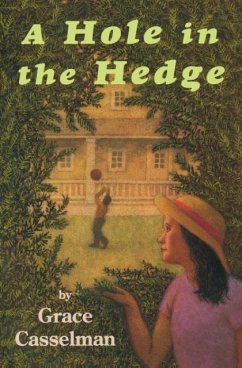 A Hole in the Hedge - Casselman, Grace