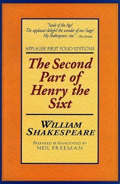 The Second Part of Henry the Sixth - Shakespeare, William