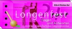 Longenfest, Fragen und Antworten (Lernspiel) - Gast, Ulrike und Christiane Gast