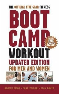 The Official Five Star Fitness Boot Camp Workout: For Men and Women [With DVD] - Flach, Andrew; Frediani, Paul; Smith, Stewart