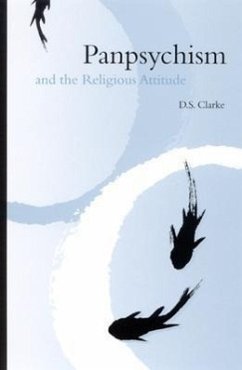 Panpsychism and the Religious Attitude - Clarke, D. S.