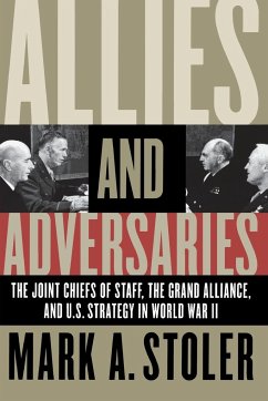 Allies and Adversaries - Stoler, Mark A.