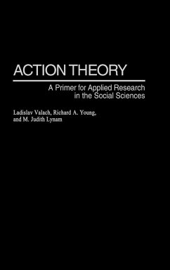 Action Theory - Valach, Ladislav; Young, Richard A.; Lynam, M. Judith